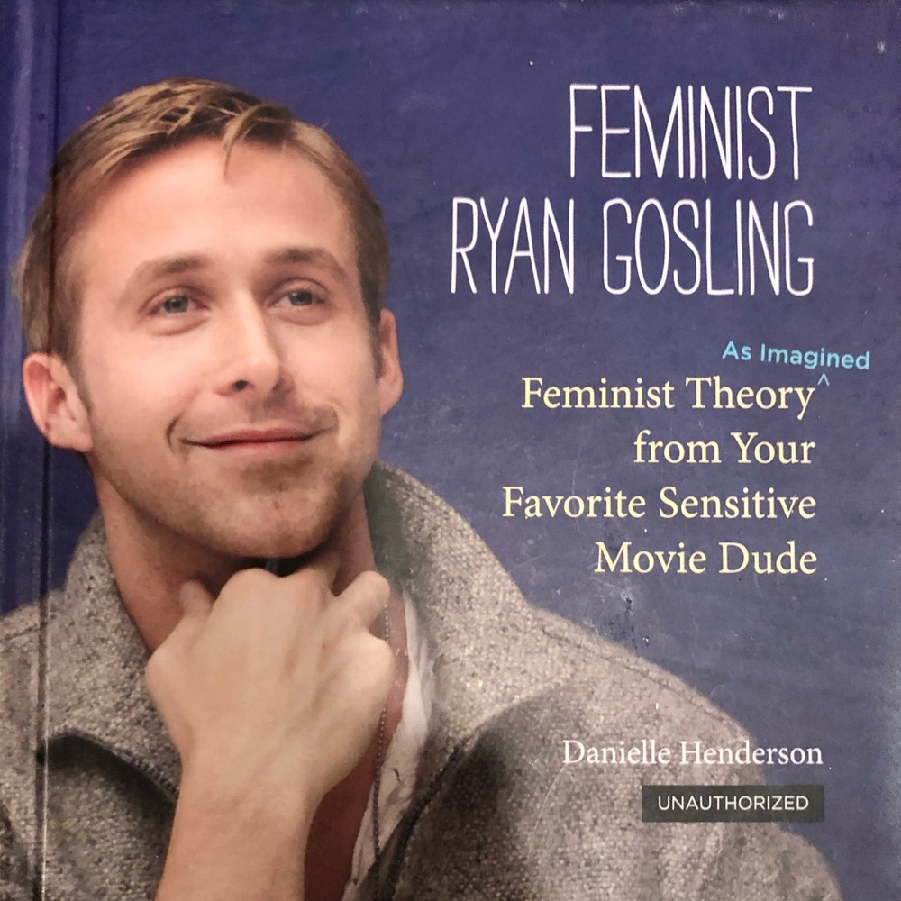Feminist by Ryan Gosling-Hardcover